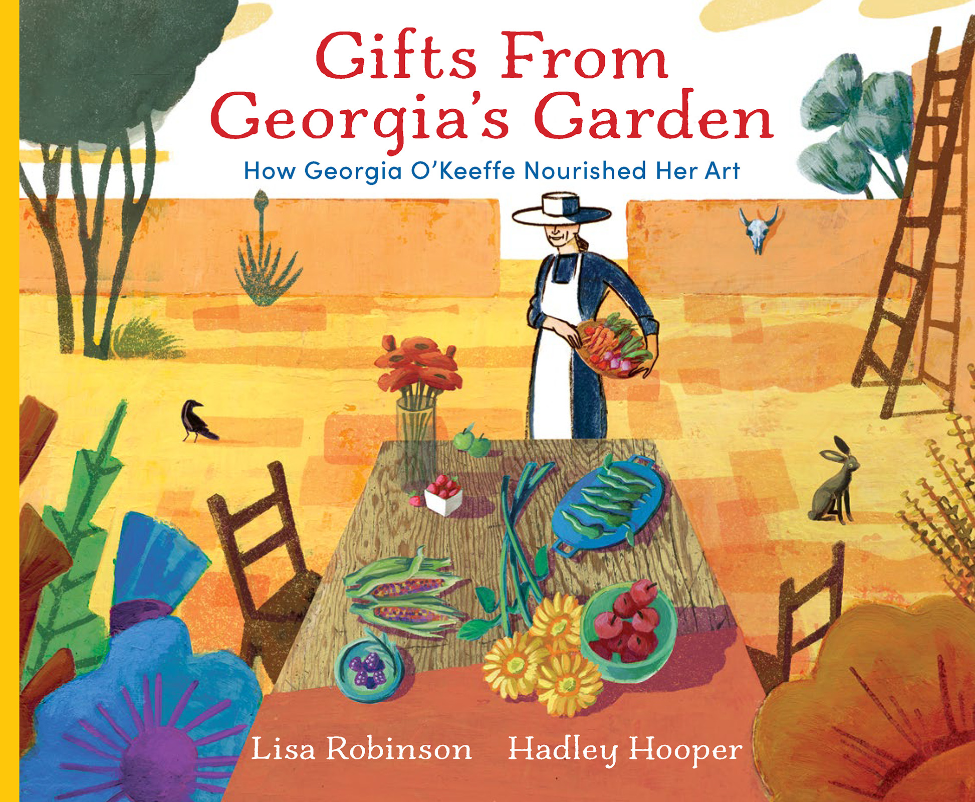 Illustrated cover of a children's book depicting Georgia O'Keeffe and a few animals near a table covered in plants, fruits, and vegetables. The title of the book is 'Gifts from Georgia O'Keeffe's Garden'